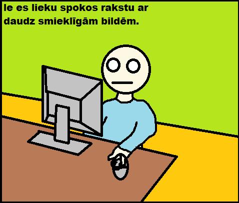 Autors: robox45 Spoki.lv admini mūs troļļo!