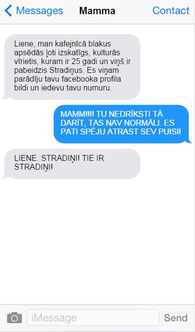 Autors: matilde Psihās Mammas īsziņas. Varbūt smieklīgi, varbūt tomēr nē.