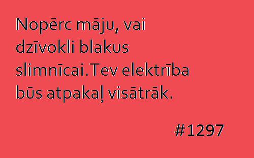Autors: Mārtiņš2 15 padomi vieglākai dzīvei #2