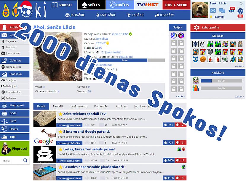 nbsp nbspProtams nevar... Autors: Laciz Ko var izdarīt 2000 dienās spokos?