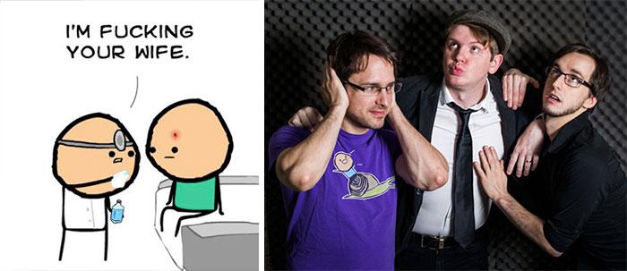 CYANIDE amp HAPPINESS Autors: matilde Vai Tu zini kā izskatās autori, kuri zīmē Tavus iecienītākos komiksus?