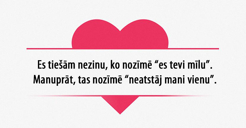 Autors: matilde 20 citāti par mīlestību, kas izkausēs katras sievietes sirdi