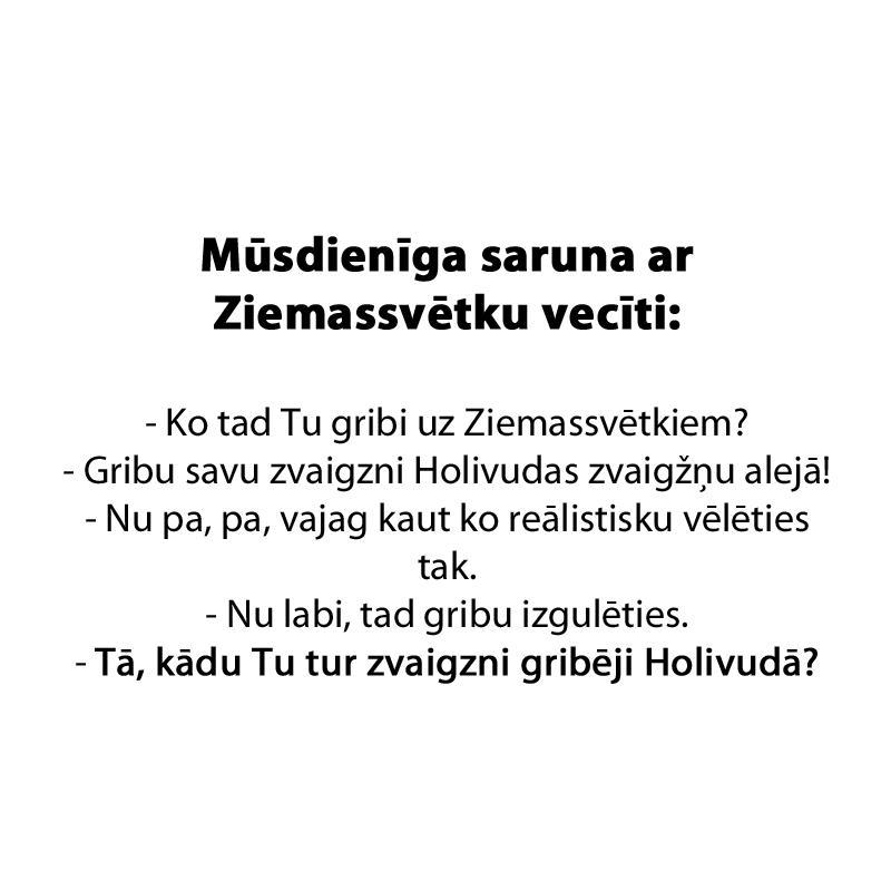 Autors: matilde «Twitter» joki, kas īpaši nepatiks tiem, kuri ātri apvainojas