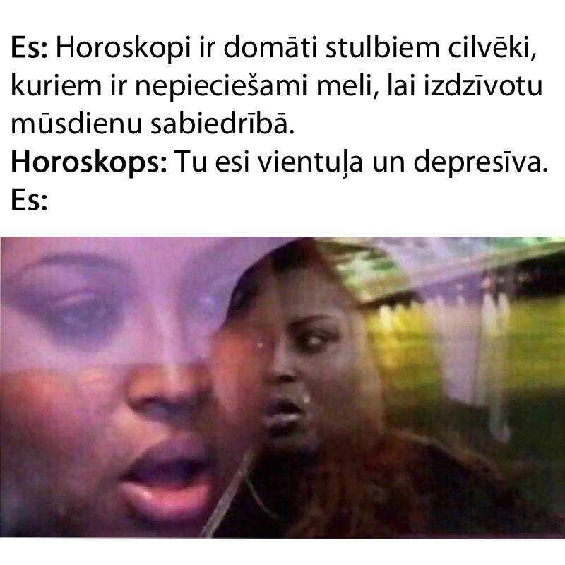 Autors: matilde 11 joki par horoskopiem, kas patiks visiem, kas dzimuši no 1.01 - 31.12
