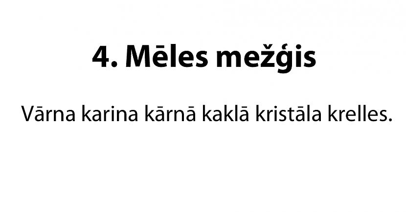 Autors: ĶerCiet 20 jautri mēles mežģi latviešu valodā. Vari izrunāt visus?
