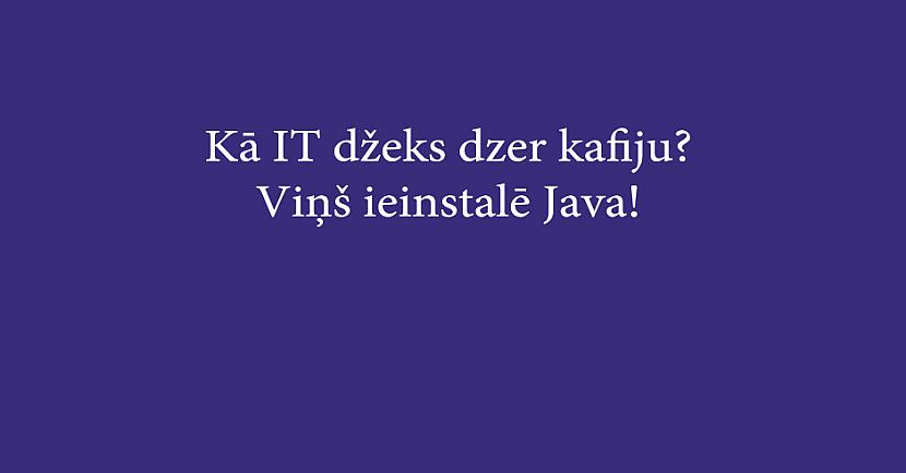Autors: Latvian Revenger 30 jociņi par kafiju, kas patiks tiem, kuri nevar bez tās iedomāties savu dzīvu