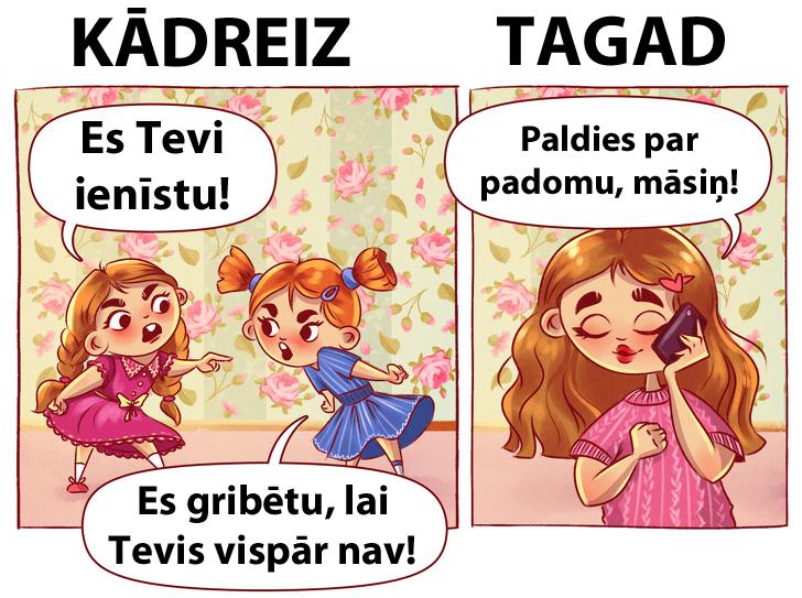Autors: matilde 13 komiksi par māsu dzīvi «kādreiz» un «tagad». Vai atpazīstat tajos sevi?