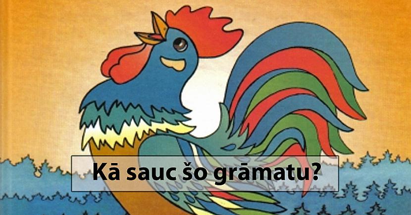 TESTS: Vai atpazīsti šīs bērnības grāmatas?