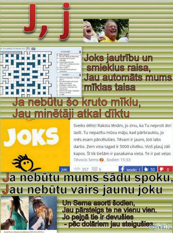 Jokotāji spokos par visu... Autors: rasiks Alfabēts jaunākā ietērpā (F - Ķ)