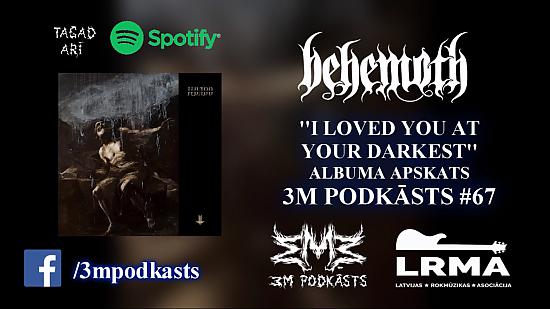 BEHEMOTH ''I Loved You At Your Darkest'' Albuma Apskats
