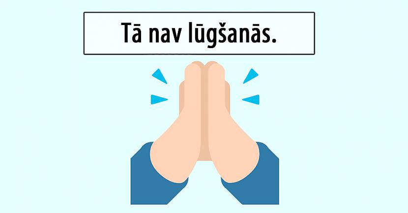 nbspDaudzi domā ka scaronī... Autors: matilde 12 emocijzīmes, kuru patieso nozīmi nezina lielākā daļa cilvēku