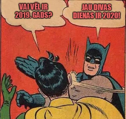 Autors: StāvNoVakardienas Dažas Jaungada memes