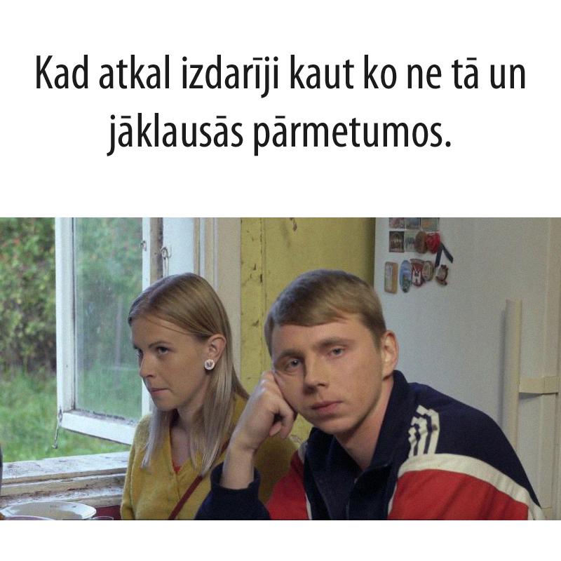 Autors: Garais 15 smieklīgas memītes par attiecībām, meitenēm, vecākiem un dzīvi