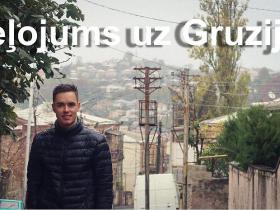 Ceļojums uz Gruziju/Kutaisi 2018
