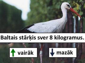 TESTS: Vairāk vai mazāk?