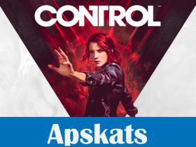 Apskats: Control – tavas smadzenes apgriezīsies otrādi