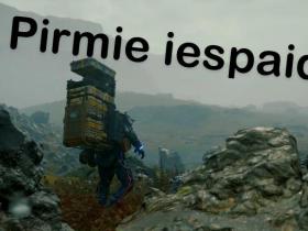 Pirmie iespaidi: «Death Stranding» - neko tādu neesmu piedzīvojis